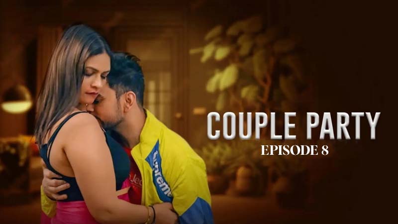 Couple Party | Season 01 | Episode 08